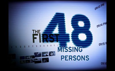 First 48: Mission Persons